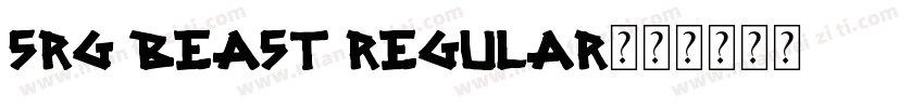 Srg Beast Regular字体转换